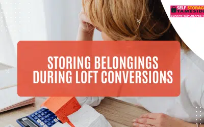Storing Belongings During Loft Conversions