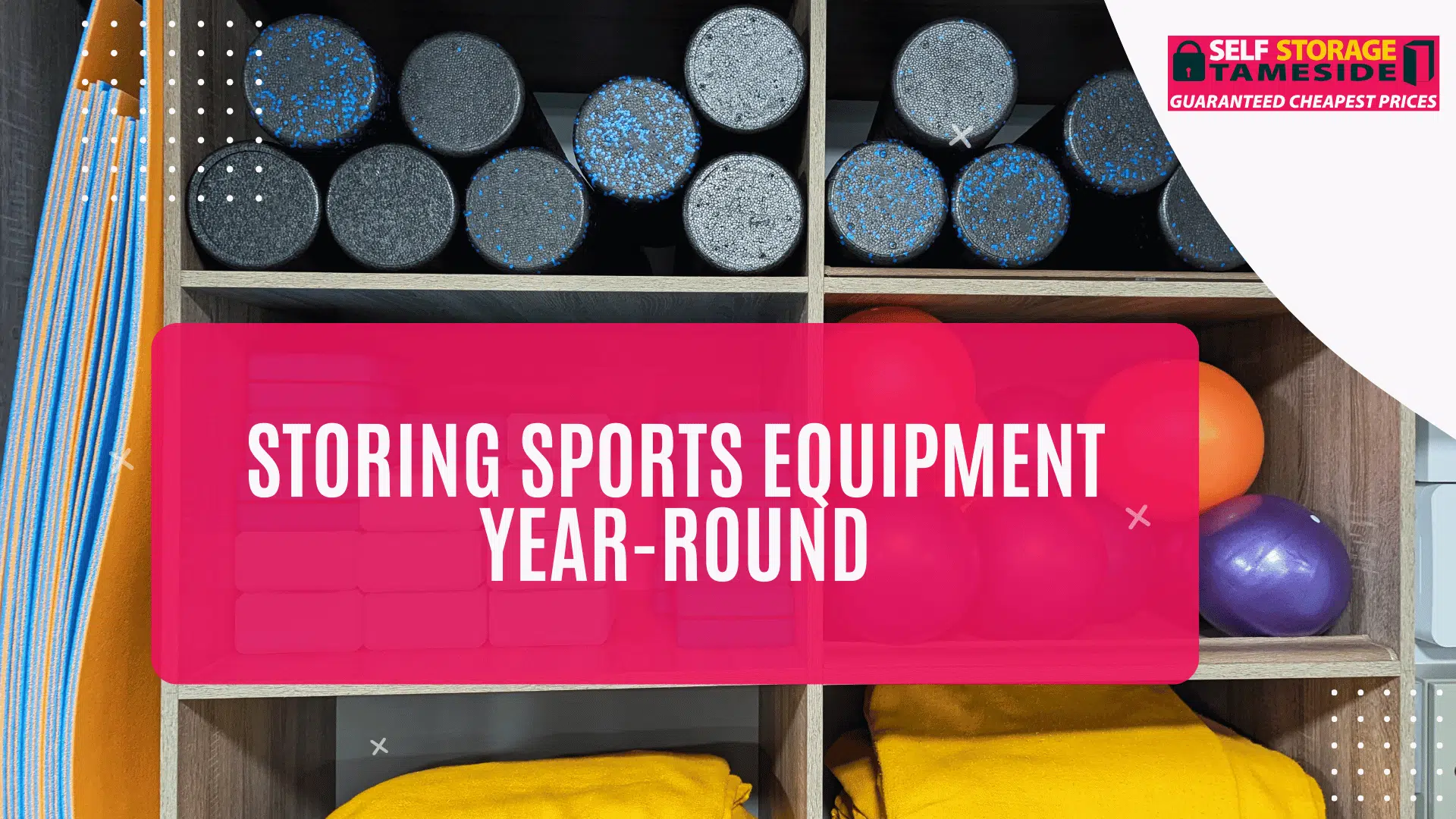 Storing Sports Equipment Year-Round (1) Storing Sports Equipment Year-Round