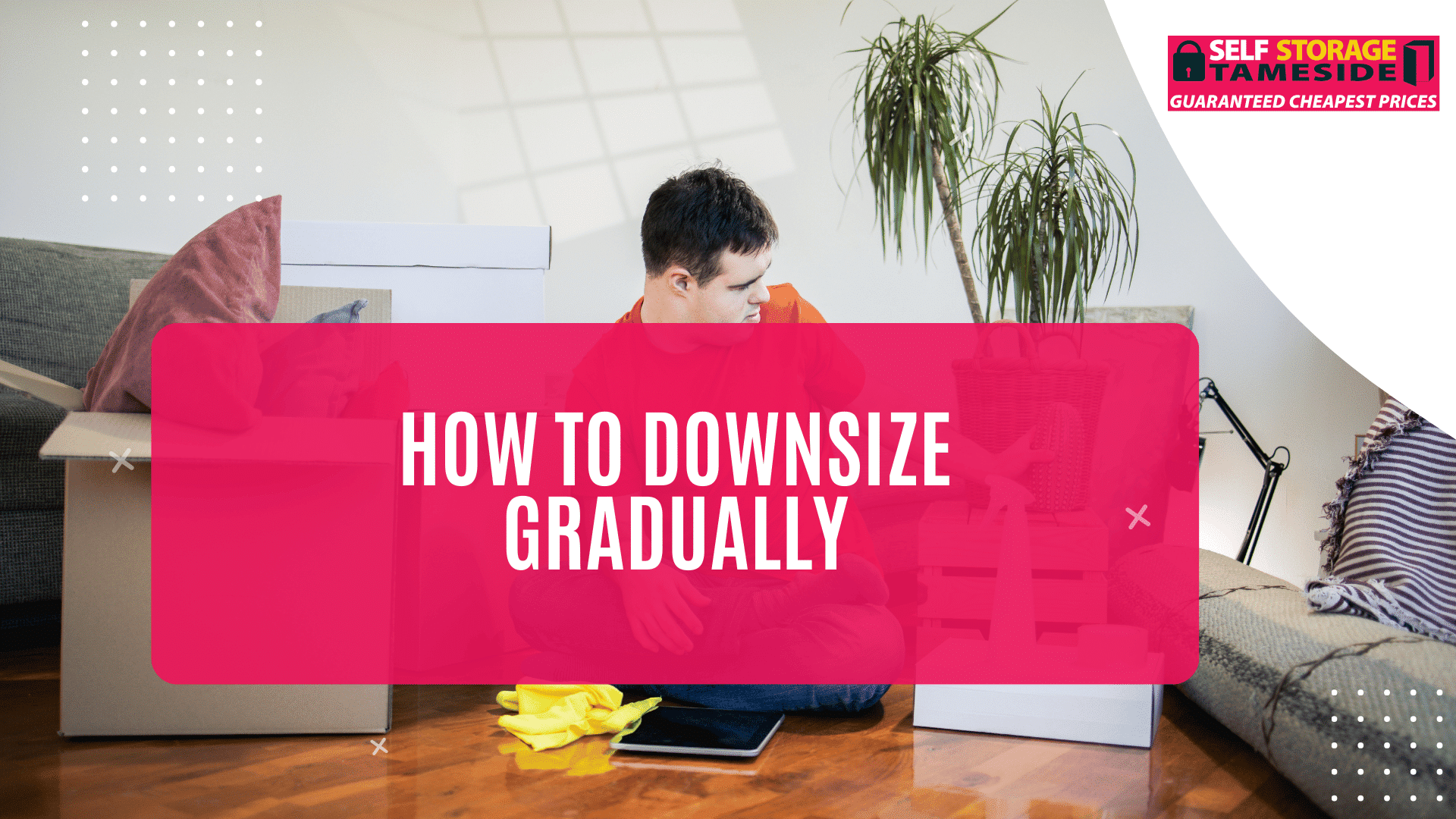 How to Downsize Gradually: Expert Tips for Stress-Free Moving | Self ...