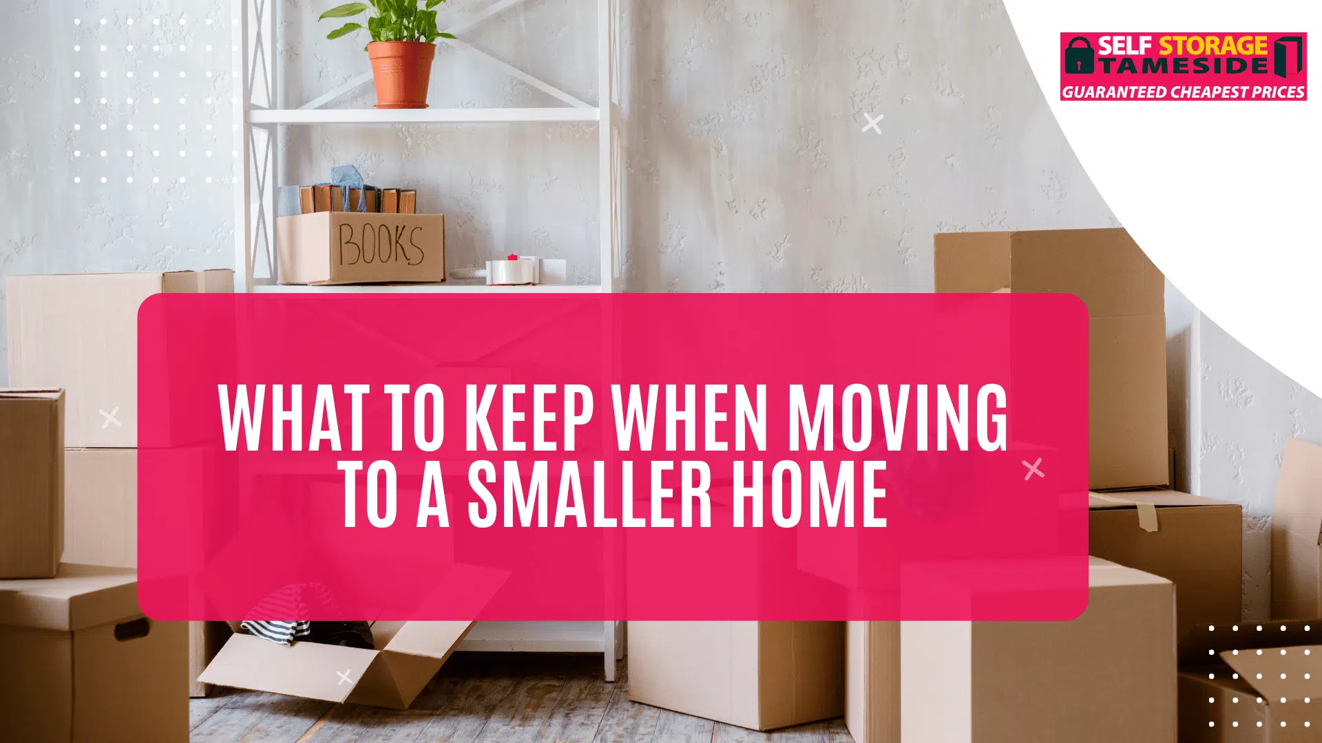 What to Keep When Moving to a Smaller Home (2) What to Keep When Moving to a Smaller Home