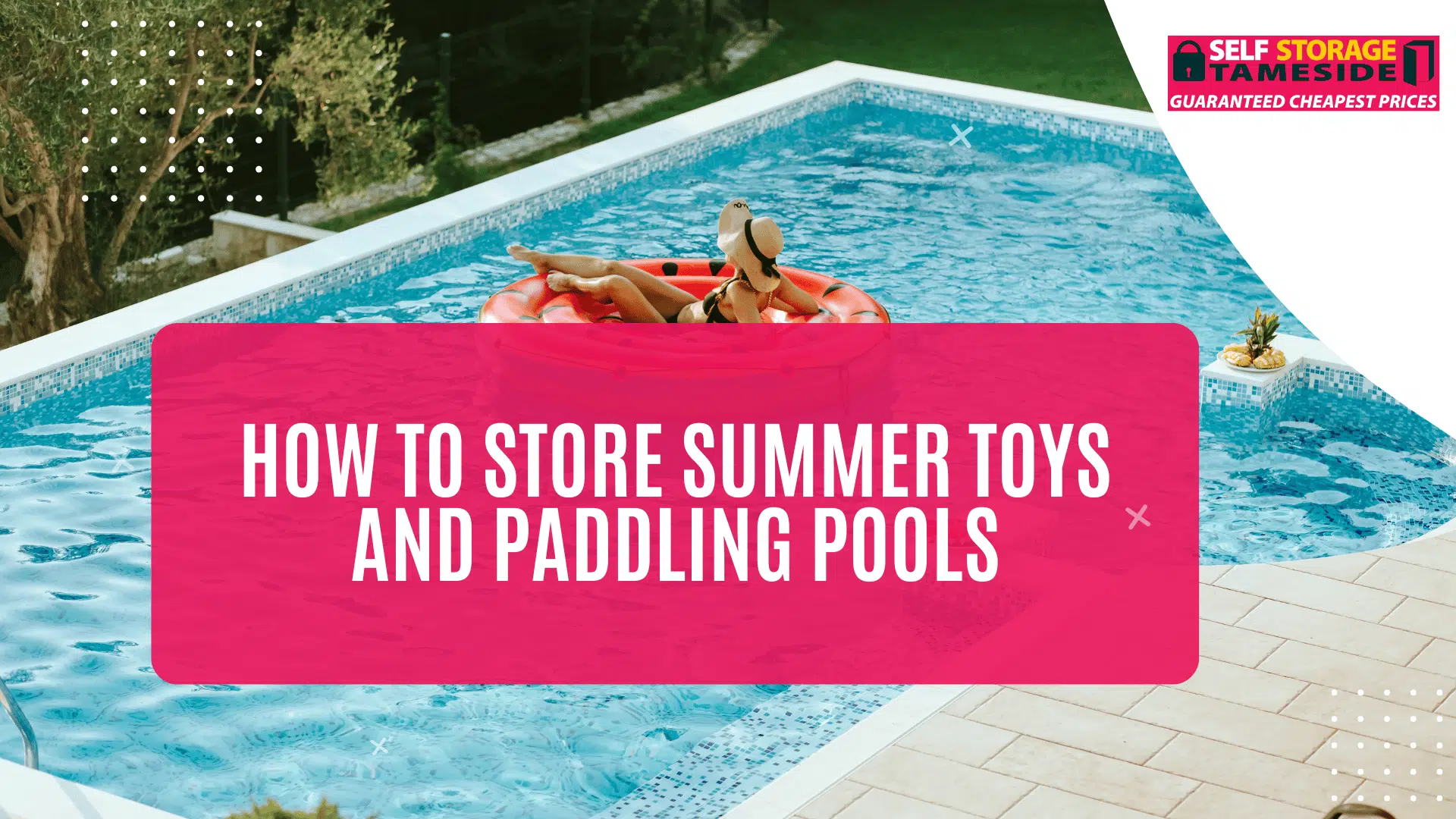 How to Store Summer Toys and Paddling Pools (1) How to Store Summer Toys and Paddling Pools