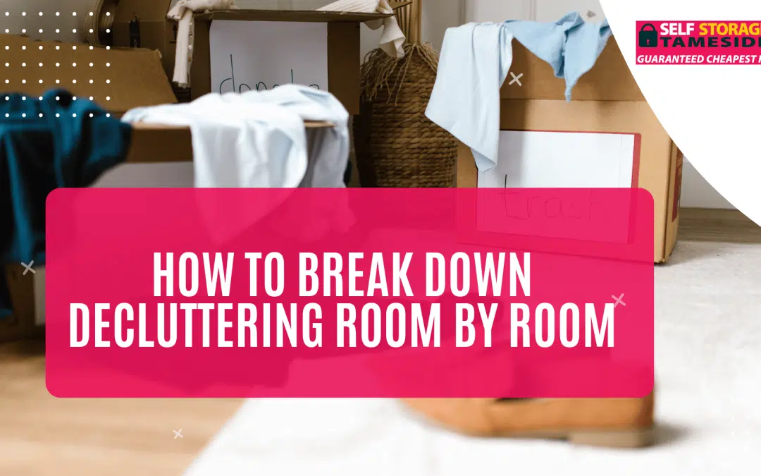 How to Break Down Decluttering Room by Room