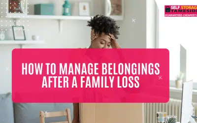 How to Manage Belongings After a Family Loss