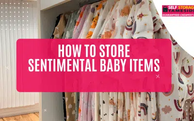 How to Store Sentimental Baby Items