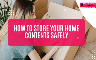 How to Store Your Home Contents Safely