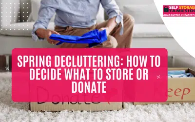 Spring Decluttering: How to Decide What to Store or Donate