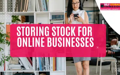 Storing Stock for Online Businesses