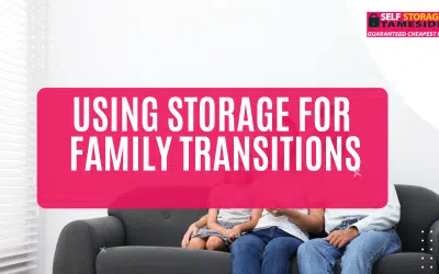 Using Storage for Family Transitions
