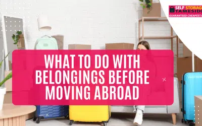 What to Do With Belongings Before Moving Abroad